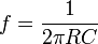 f = \frac{1}{2 \pi R C}